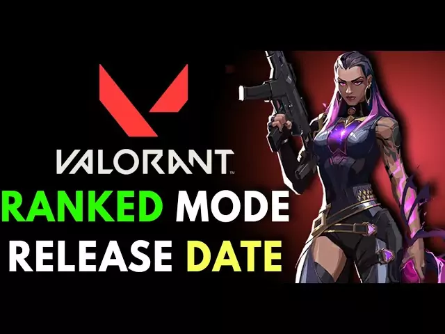 valorant ranked mode releasedate min