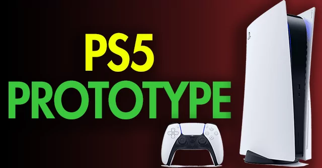 PS5 Prototype